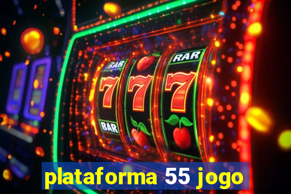 plataforma 55 jogo